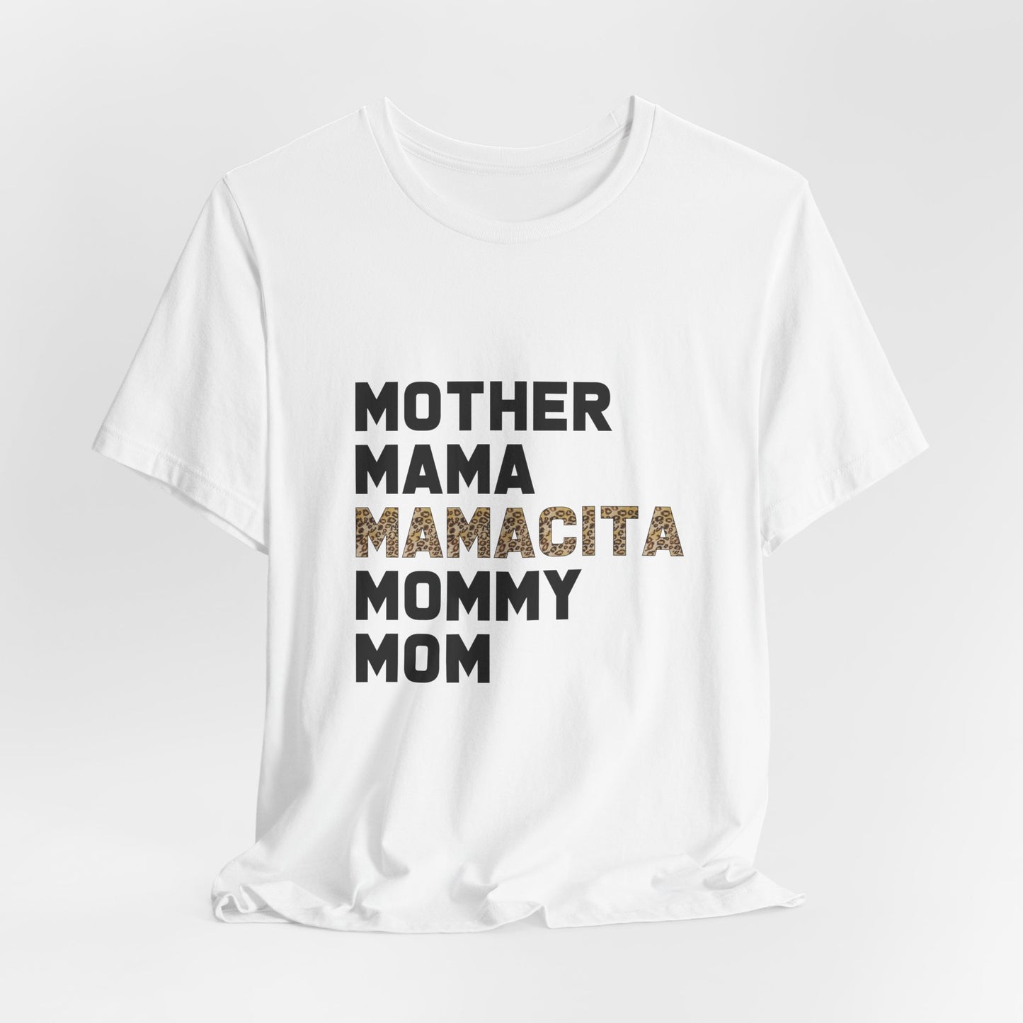 Mamacita Mommy Tee | 'Mother Mama Mamacita Mommy Mom Shirt | Bella Canvas 3001