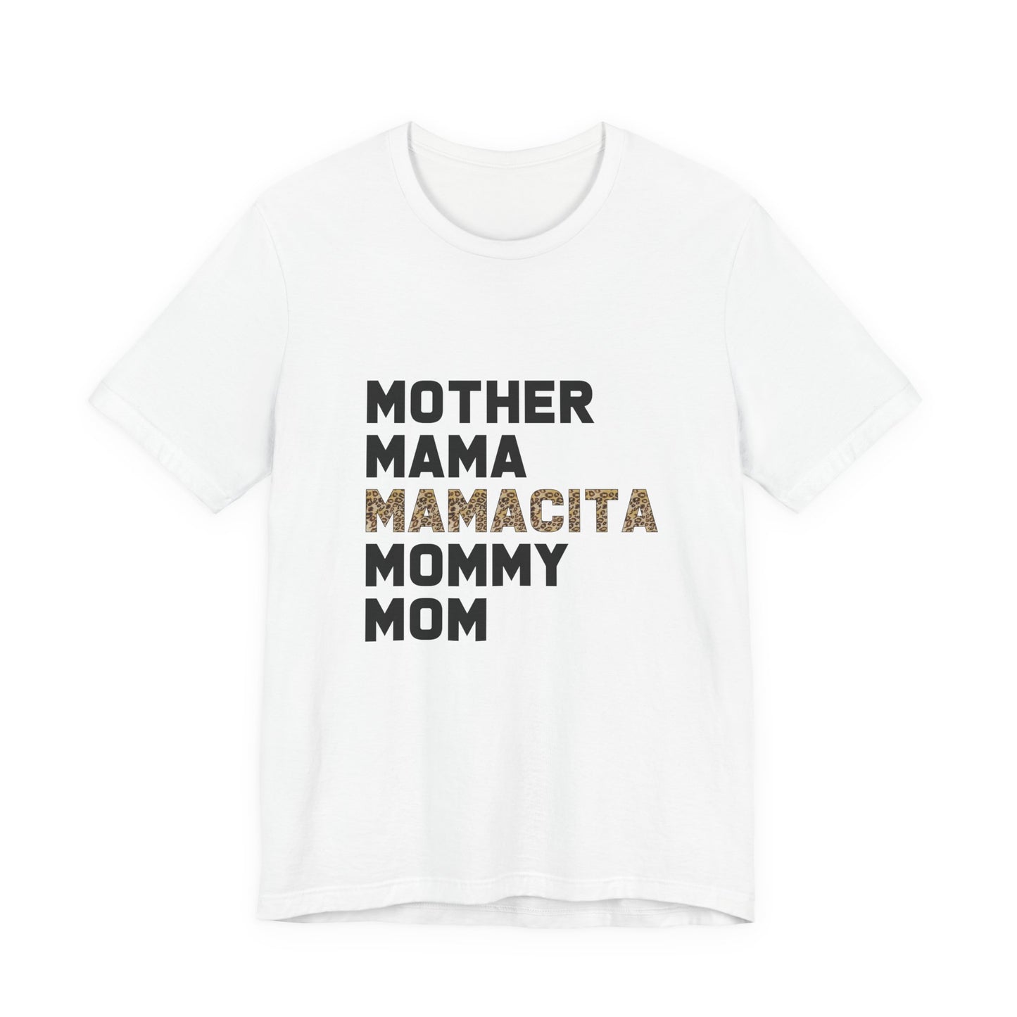 Mamacita Mommy Tee | 'Mother Mama Mamacita Mommy Mom Shirt | Bella Canvas 3001